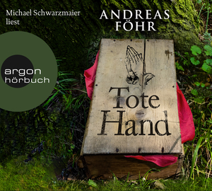 gebrauchtes Hörbuch – Föhr, Andreas, Schwarzmaier, Michael  – Tote Hand: Kriminalroman