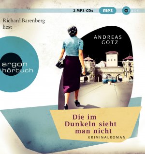 gebrauchtes Hörbuch – Andreas Götz – Die im Dunkeln sieht man nicht: Kriminalroman (Die Karl-Wieners-Reihe, Band 1)