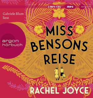 neues Hörbuch – Miss Bensons Reise: Roman CD-ROM Audio-CD Hörbuch von Rachel Joyce