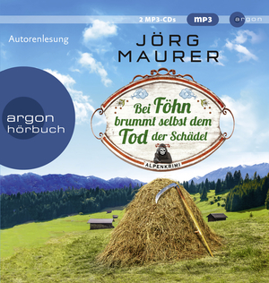 ISBN 9783839818893: Bei Föhn brummt selbst dem Tod der Schädel - Alpenkrimi