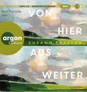 ISBN 9783839821619: Von hier aus weiter, 1 Audio-CD, 1 MP3