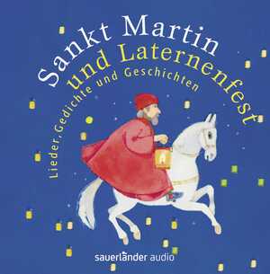 neues Hörbuch – Sankt Martin und Laternenfest