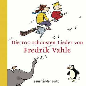 ISBN 9783839845998: Die 100 schönsten Lieder von Fredrik Vahle - Kinderlieder ab 3 Jahren