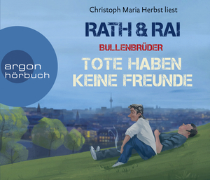 neues Hörbuch – Hans Rath – Tote haben keine Freunde