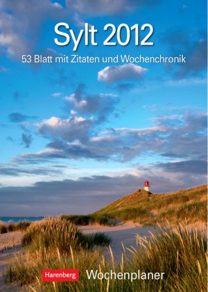 ISBN 9783840003554: Sylt Wochenplaner 2012 – 53 Blatt mit Wochenchronik