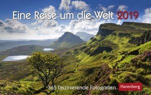 ISBN 9783840019067: Eine Reise um die Welt - Kalender 2019 - 365 faszinierende Fotografien