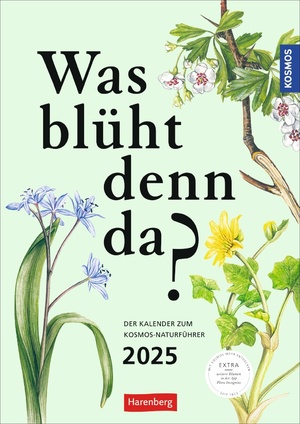 neues Buch – KOSMOS Was blüht denn da? Wochenplaner 2025