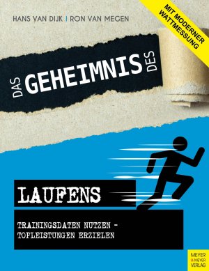 ISBN 9783840375231: Das Geheimnis des Laufens - Trainingsdaten nutzen - Topleistungen erzielen - mit moderner Wattmessung