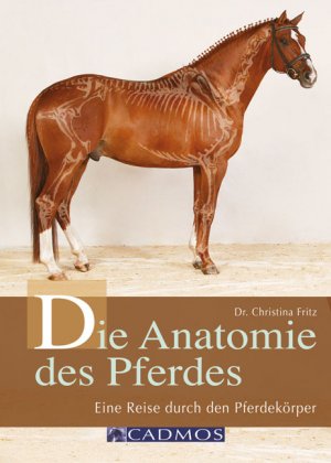 ISBN 9783840410185: Die Anatomie des Pferdes - Eine Reise durch den Pferdekörper