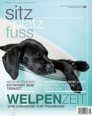 ISBN 9783840489259: Sitz Platz Fuss 25 - Welpenzeit - vom Jungspund zum Traumhund