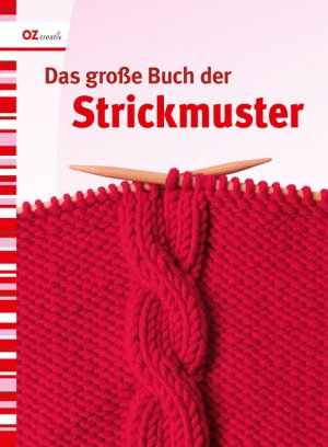 gebrauchtes Buch – Das große Buch der Strickmuster