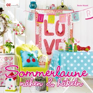 ISBN 9783841062550: Sommerlaune nähen & häkeln