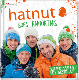 ISBN 9783841062604: hatnut goes knooking – Mützen häkeln wie gestrickt