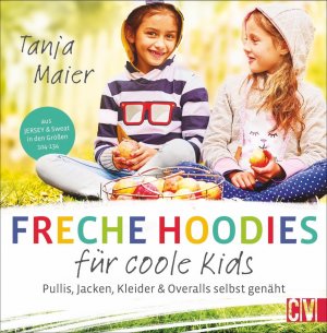 ISBN 9783841065285: Freche Hoodies für coole Kids