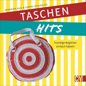 ISBN 9783841065452: Taschen-Hits - Trendige Begleiter einfach häkeln