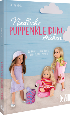 neues Buch – Jutta Vogl – Niedliche Puppenkleidung stricken | 26 Modelle für große und kleine Puppen | Jutta Vogl | Taschenbuch | 80 S. | Deutsch | 2024 | Christophorus | EAN 9783841067968