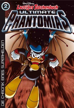 ISBN 9783841322081: Lustiges Taschenbuch Ultimate Phantomias 02 – Die Chronik eines Superhelden