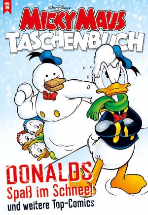 ISBN 9783841370532: Micky Maus Taschenbuch 18 - Donalds Spaß im Schnee und weitere Top-Comics