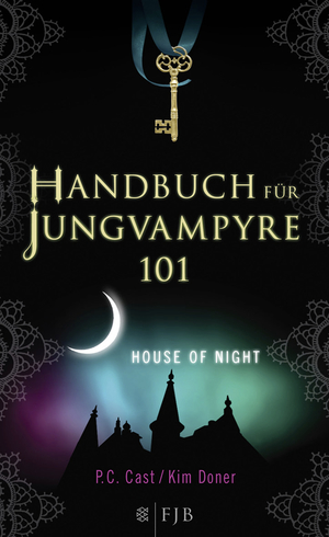 gebrauchtes Buch – Cast, P.C.; Doner – Handbuch für Jungvampyre - House of Night