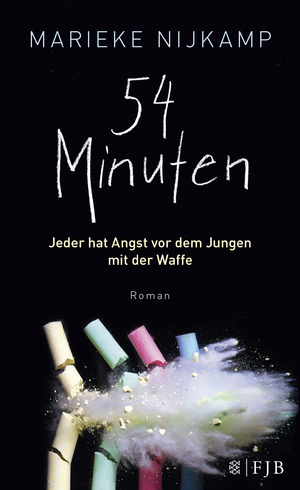 ISBN 9783841440167: 54 Minuten - Jeder hat Angst vor dem Jungen mit der Waffe