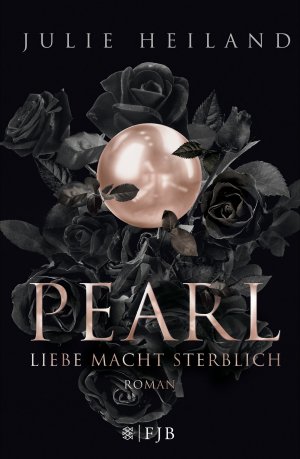 ISBN 9783841440174: Pearl – Liebe macht sterblich