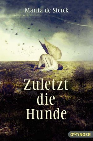 ISBN 9783841501257: Zuletzt die Hunde