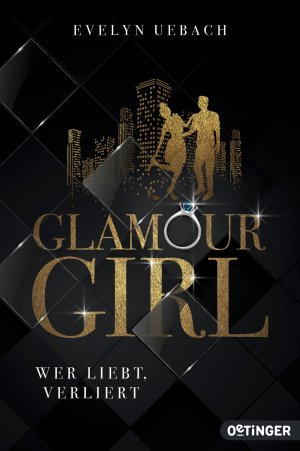 ISBN 9783841505361: Glamour Girl 1. Wer liebt, verliert