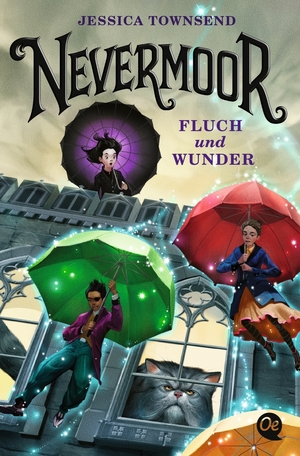 ISBN 9783841506627: Nevermoor 1. Fluch und Wunder