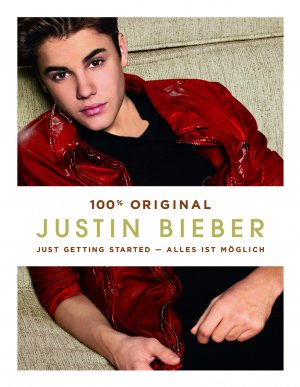 ISBN 9783841902078: Justin Bieber:Just Getting Started - Alles ist möglich