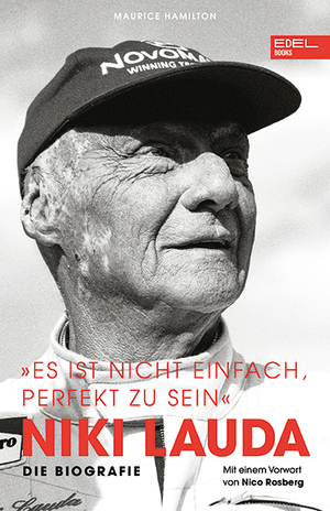 ISBN 9783841907257: Niki Lauda „Es ist nicht einfach, perfekt zu sein“ - Die Biografie