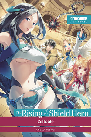 ISBN 9783842089761: The Rising of the Shield Hero Light Novel 10 – Zeltoble