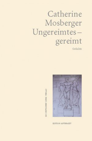 ISBN 9783842240742: Ungereimtes – gereimt