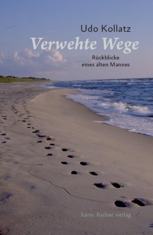 ISBN 9783842242678: Verwehte Wege - Rückblicke eines alten Mannes