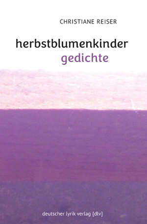 ISBN 9783842249417: herbstblumenkinder - gedichte