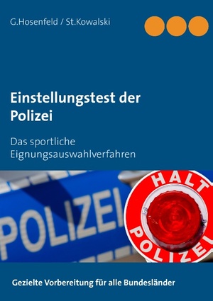 ISBN 9783842307179: Einstellungstest der Polizei: Das sportliche Eignungsauswahlverfahren