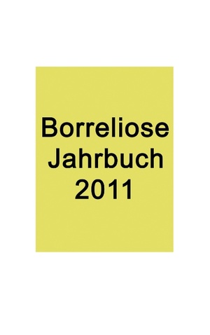 ISBN 9783842319080: Borreliose Jahrbuch 2011