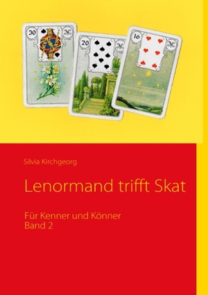 ISBN 9783842319325: Lenormand trifft Skat – Für Kenner und Könner