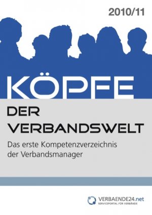 ISBN 9783842334267: Köpfe der Verbandswelt - Das erste Kompetenzverzeichnis der Verbandsmanager