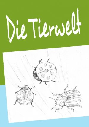 ISBN 9783842341074: Die Tierwelt