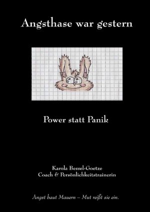 ISBN 9783842350489: Angsthase war gestern - Power statt Panik