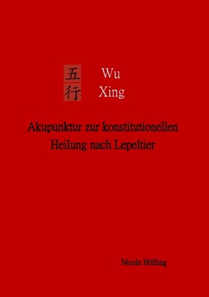 ISBN 9783842369856: Wu Xing