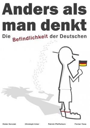 ISBN 9783842376175: Anders als man denkt - Die Befindlichkeit der Deutschen