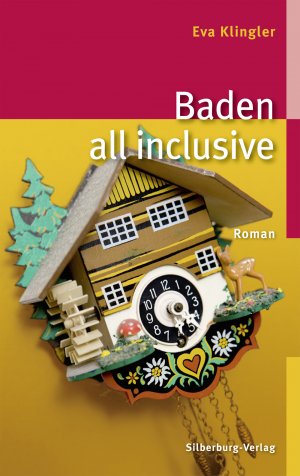 gebrauchtes Buch – Eva Klingler – Baden all inclusive