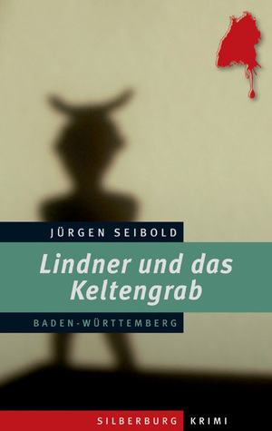 ISBN 9783842513471: Lindner und das Keltengrab - Ein Baden-Württemberg-Krimi