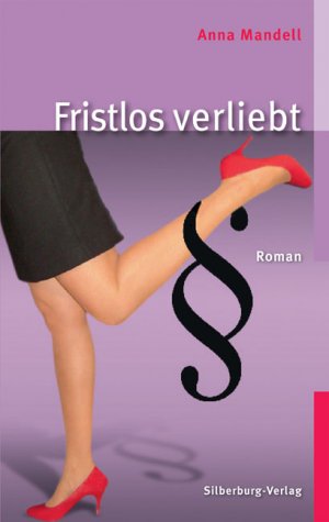 neues Buch – Anna Mandell – Fristlos verliebt: Roman