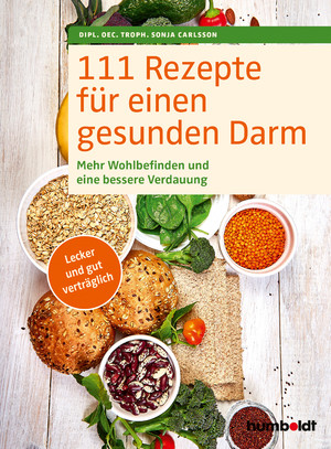 ISBN 9783842631038: 111 Rezepte für einen gesunden Darm