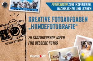 ISBN 9783842655591: Fotokarten. Kreative Fotoaufgaben "Hundefotografie" - 50 Inspirationen für bessere Fotos. Fotokarten zum Inspirieren, Nachmachen und Lernen