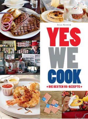 ISBN 9783842707283: Yes we cook - Die besten US-Rezepte