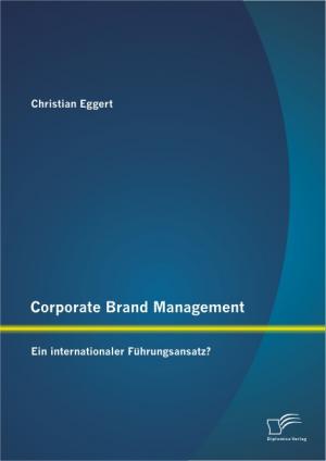 ISBN 9783842889248: Corporate Brand Management: Ein internationaler Führungsansatz?