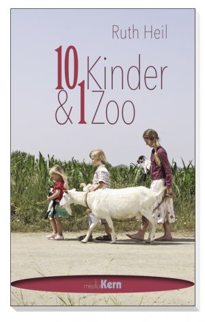 ISBN 9783842926240: 10 Kinder & 1 Zoo - Mit einer Katze fing es an